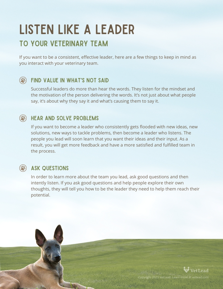 Listen Like a Leader to Your Veterinary Team