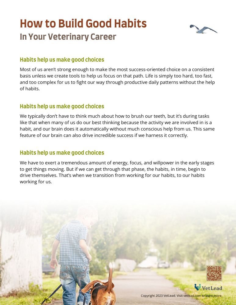 How to Build Good Habits In Your Veterinary Career