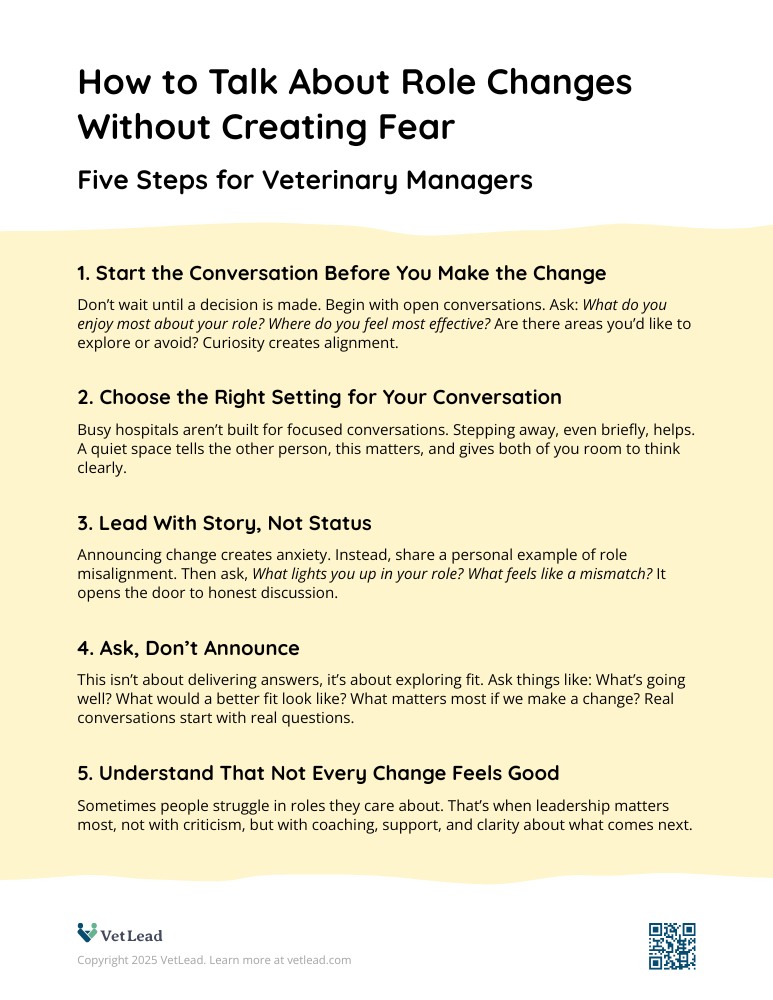 How to Talk About Role Changes Without Creating Fear - VetLead How to Talk About Role Changes Without Creating Fear - VetLead