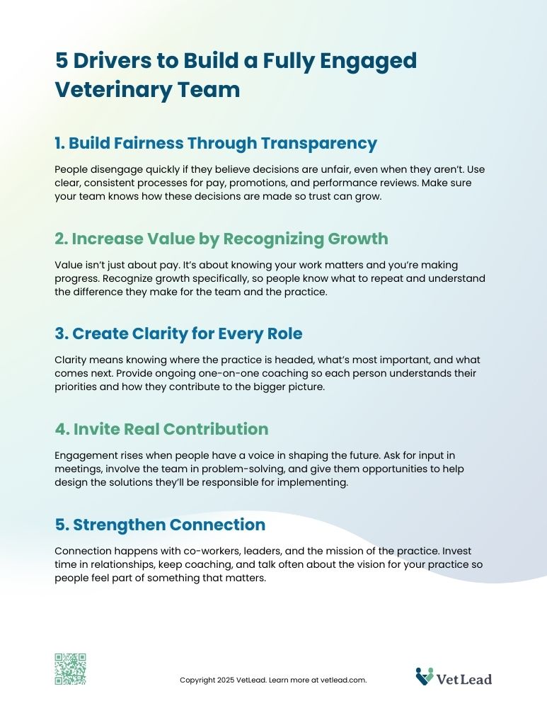 5 Drivers to Build a Fully Engaged Veterinary Team - VetLead